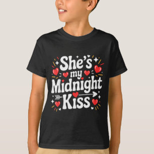 T-shirt Drôle Elle est mon baiser de minuit Saint-Valentin