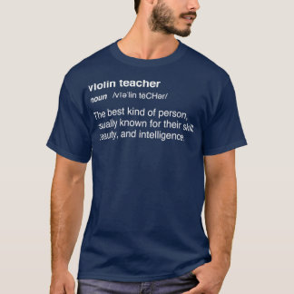 T-shirt Drôle Enseignant Violon Violonniste Leçons Cadeau