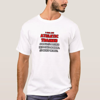 T-shirt Drôle Entraîneur sportif .. Très improbable