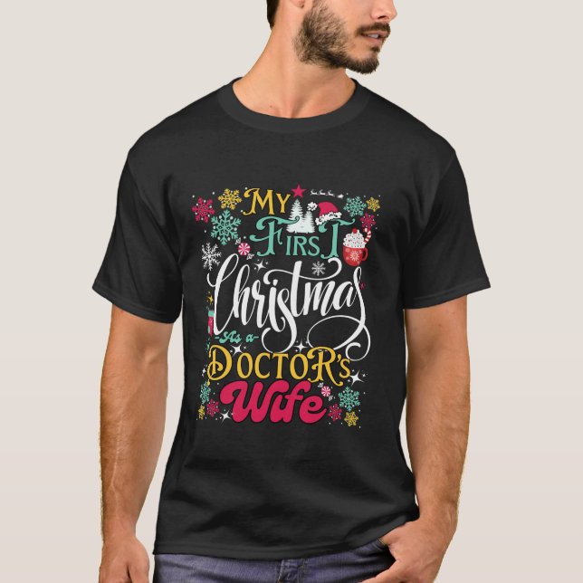 T-shirt Drôle Épouse De Noël Du Médecin Tenue Ma Première  (Devant)