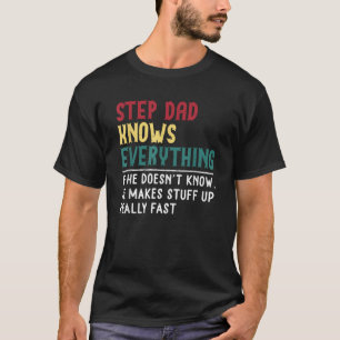 T-shirt Drôle Étape papa sait Tout le Père cadeau de jour 