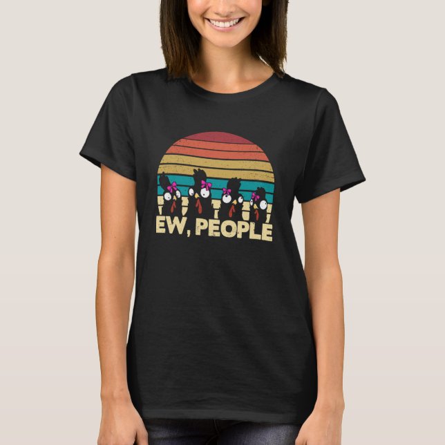 T-shirt Drôle Ew Personnes Poulet Femmes Rétro Producteur  (Devant)