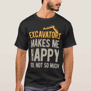 T-shirt Drôle Excavateur