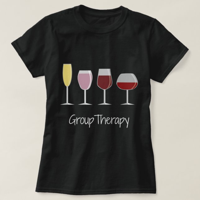 T-shirt Drôle Femmes Vin Idée Cadeau Tee - Groupe Thérapie (Design devant)