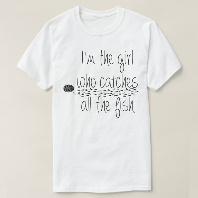 T-shirt drôle fille de pêche attrape les citations de pois (Design devant)