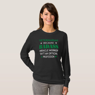 T-shirt Drôle frais de vétérinaire - guérisseur de Bad