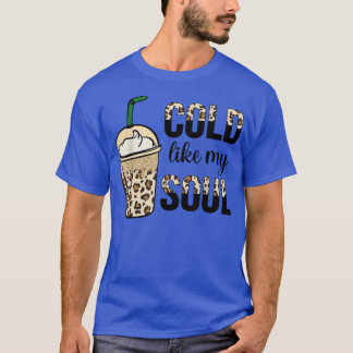 T-shirt Drôle Froid Comme Mon Âme Caffein Lover Café Pour 
