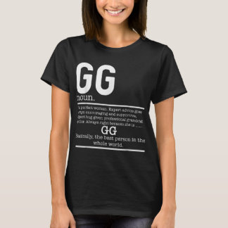T-shirt Drôle GG Définition Grandma Fête des Mères Cadeaux