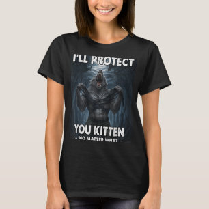 T-shirt Drôle Graphic Tee Ill Vous Protéger Kitten Alpha W