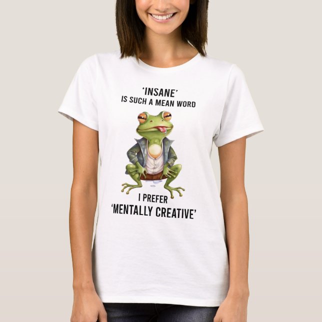 T-shirt Drôle grenouille folle dire (Devant)