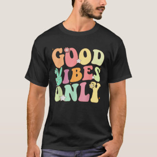T-shirt Drôle Groovy Bonne Vibration Uniquement Vacances d