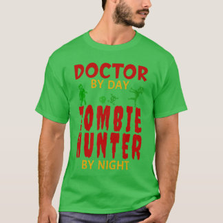 T-shirt Drôle Halloween Docteur Zombie Hunter Trick ou Tre
