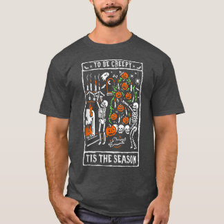 T-shirt Drôle Halloween Tis Season Tarot Card Skeleton
