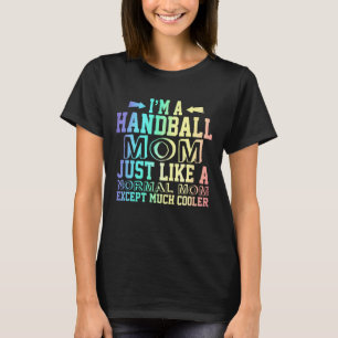 T-shirt Drôle Handball maman citations, Handball maman mi
