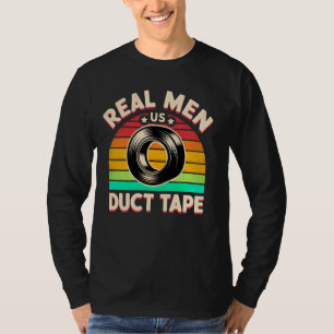 T-shirt Drôle Handyman Real Men Utiliser Duct Tape Drôle R