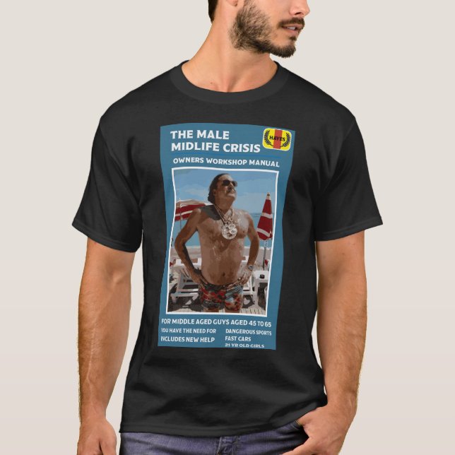 T-shirt Drôle Homme Midlife Crise Cadeaux (Devant)