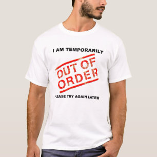 T-shirt drôle hors service