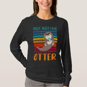 T-shirt Drôle Hotter Otter Otter Lot Dire Otte Poisson
