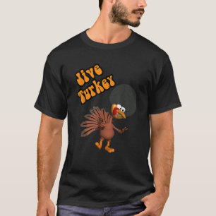 T-shirt Drôle Humour animal Jive Turquie Dessin T Chemise