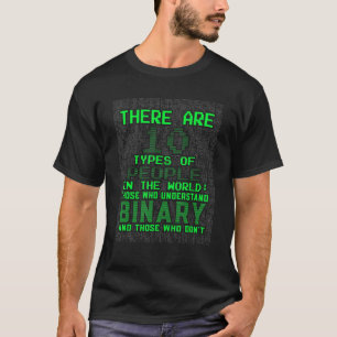 T-shirt Drôle Il Y A 10 Types De Personnes Binary Coding