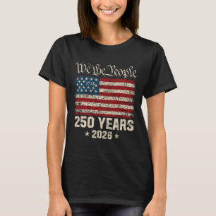 T-shirt Drôle Independence Day 4 juillet 1776-2026 250e