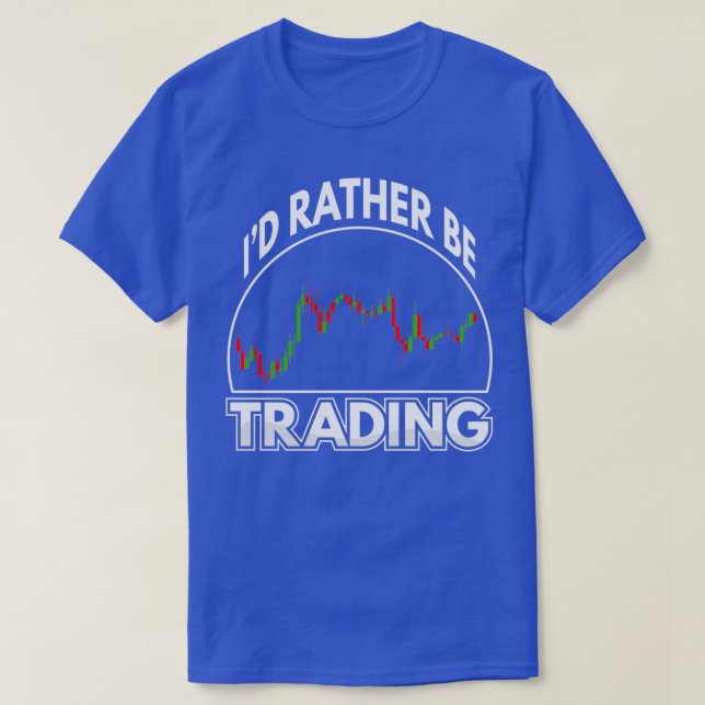 T-shirt Drôle Ix27d Plutôt Trading Stock Trader (Design devant)