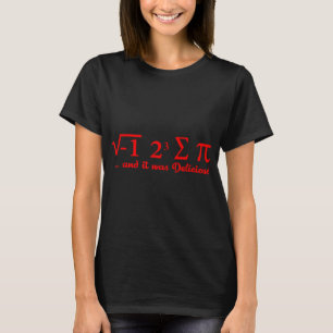 T-shirt Drôle J'Ai Mangé Un Peu De Tarte Et C'Était Délici