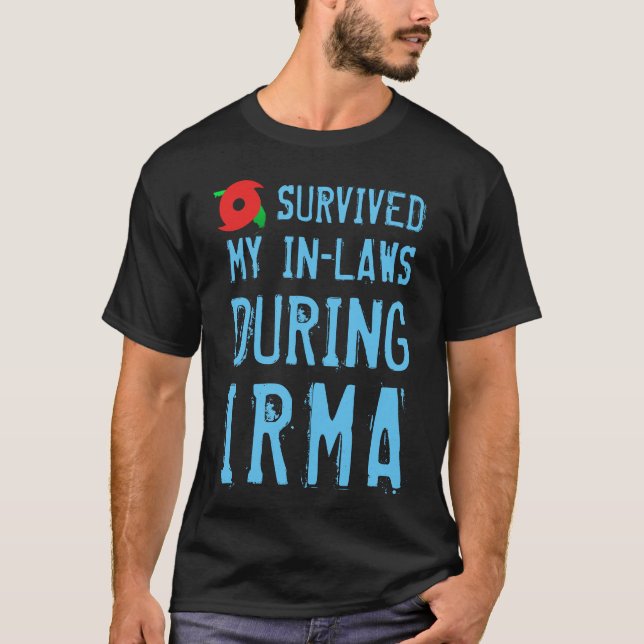 T-shirt Drôle j'ai survécu à ma belle-famille pendant (Devant)