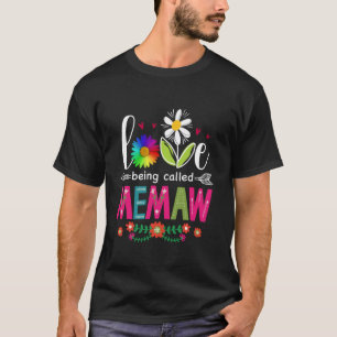 T-shirt Drôle J'Aime Être Appelé Memaw Grand-mère mignonne