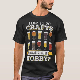 T-shirt Drôle J'Aime Faire Artisanat Ce Que Votre Artisana