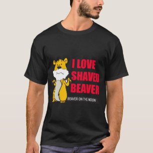 T-shirt Drôle : j'aime la chemise rasée de noir de castor