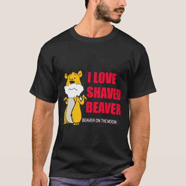 T-shirt Drôle : j'aime la chemise rasée de noir de castor (Devant)