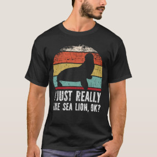 T-shirt Drôle J'Aime Vraiment L'Otarie OK ?