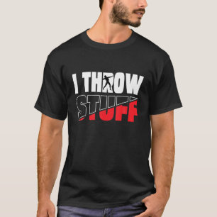 T-shirt Drôle Je Jette Des Stuff, Tiré Mettre Athlète Jete
