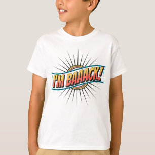 T-shirt Drôle, JE REVIENS À L'École