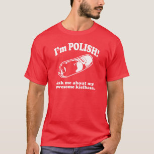 T-shirt Drôle ! Je suis conception polonaise