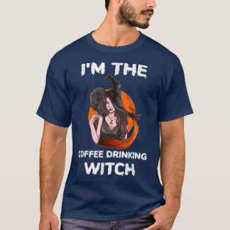 T-shirt Drôle Je Suis Le Café Boire Sorcière Halloween 435