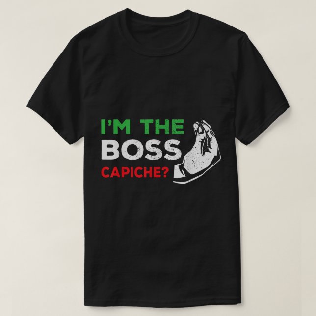T-shirt Drôle Je suis le patron italien Nonna Nonno Capich (Design devant)