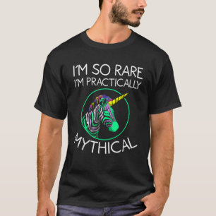 T-shirt Drôle Je suis si rare Je suis Cool mythique Zebra