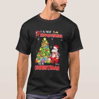 T-shirt Drôle Je Veux Un Hippopotame Pour Noël Hippo Xm