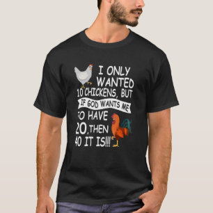 T-shirt Drôle je voulais seulement 10 vêtements de poulet