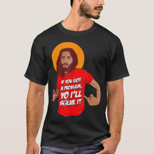 T-shirt Drôle Jésus-Christ Mème Yo Je le résoudrai Christ