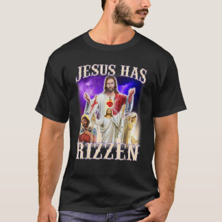 T-shirt Drôle Jésus Mème Jésus a Rizzen W Rizz Humour Gag