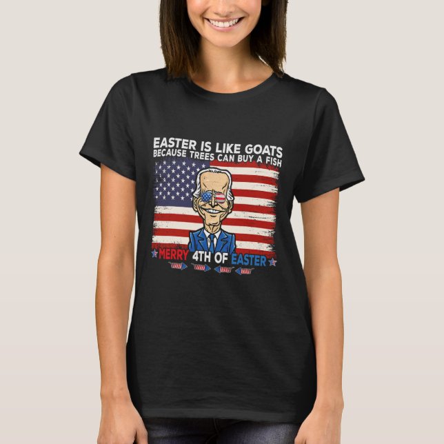 T-shirt Drôle Joe Biden Joyeux 4ème de la conception de Pâ (Devant)