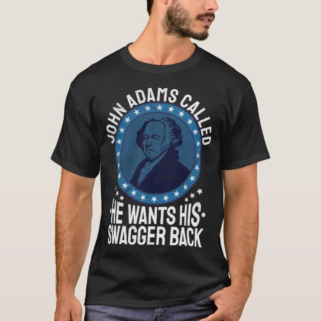 T-shirt Drôle John Adams Histoire du président américain (Devant)
