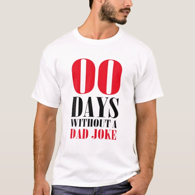 T-shirt Drôle Jours Zéro Sans Papa Fête des pères De Plais (Devant)