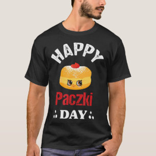 T-shirt Drôle Joyeux Paczki Jour poli, Gros Jeudi Donut