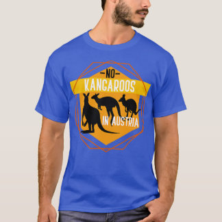 T-shirt Drôle Kangaroo Citation d'animal cadeau Kangaroo