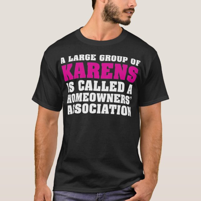T-shirt Drôle Karen Sayes - Ne sois pas Karen pour la femm (Devant)