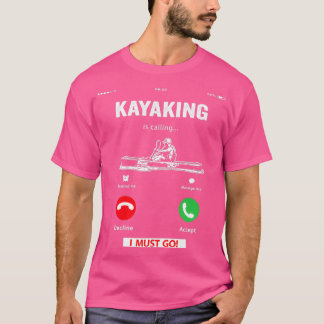 T-shirt Drôle Kayak Kayak Lover Cadeaux Kayaking Kayaking
